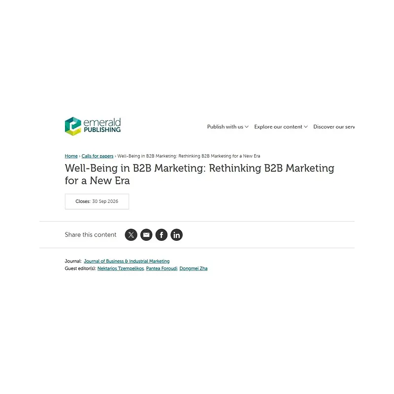 “Well-Being in B2B Marketing: Rethinking B2B Marketing for a New Era”