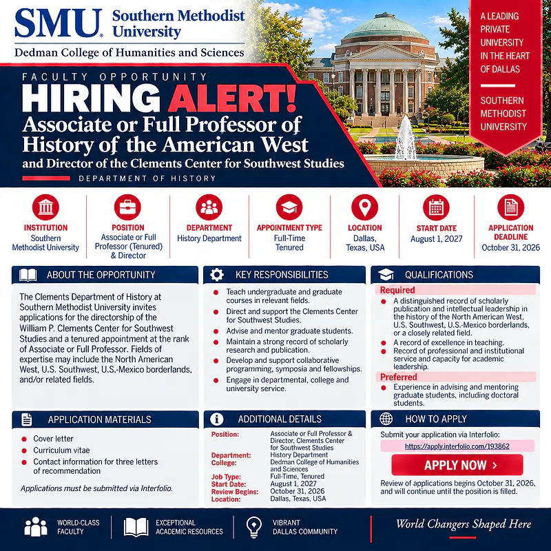 Associate or Full Professor of History of the American West & Director, Clements Center for Southwest Studies – Southern Methodist University