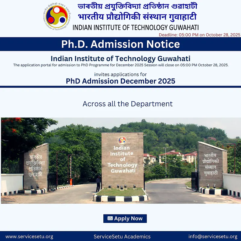 Ph.D. Admission – December 2025 Session | Indian Institute of Technology Guwahati