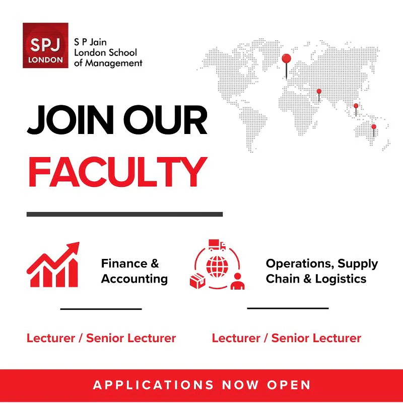 Faculty Opportunities: Lecturer / Senior Lecturer Positions – SP Jain London School of Management