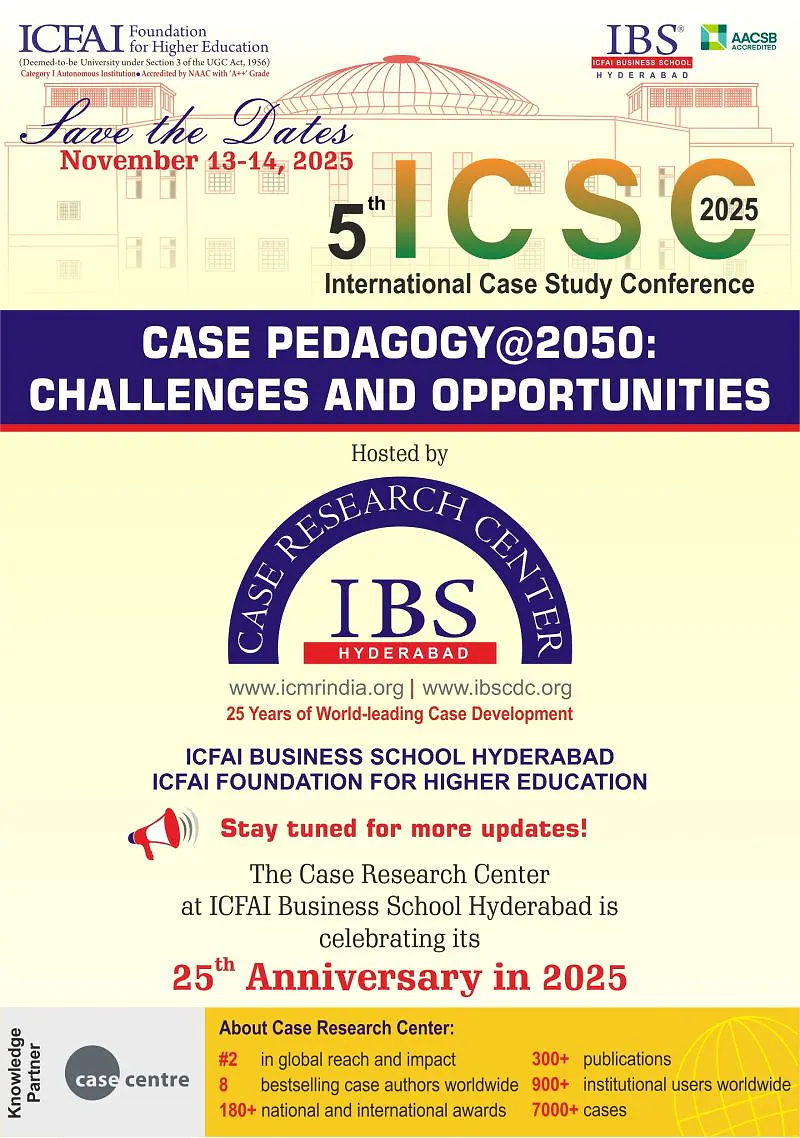 Call for Papers – 5th International Case Study Conference 2025, IBS Hyderabad