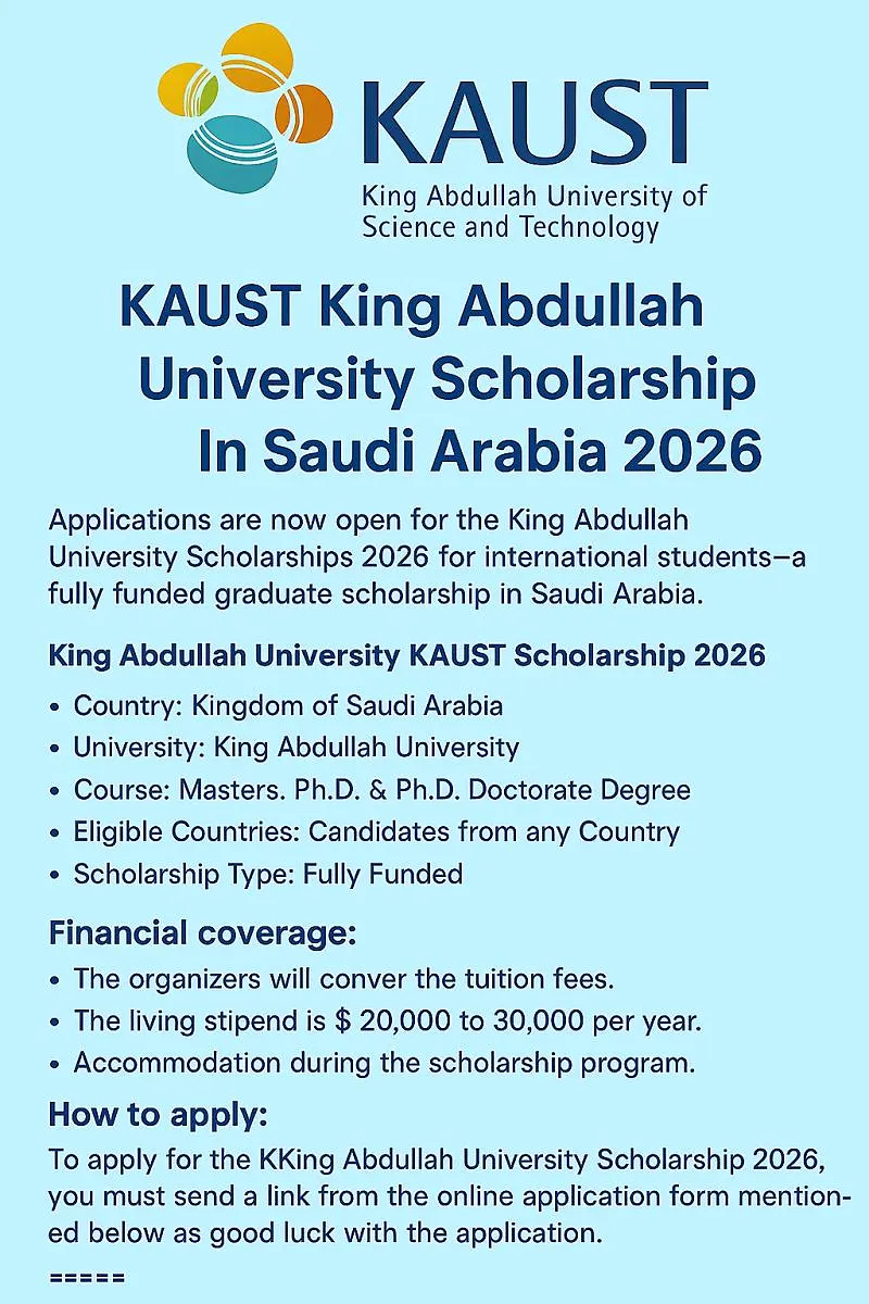 Fully Funded KAUST Scholarship 2026 in Saudi Arabia | Master’s & PhD Opportunities