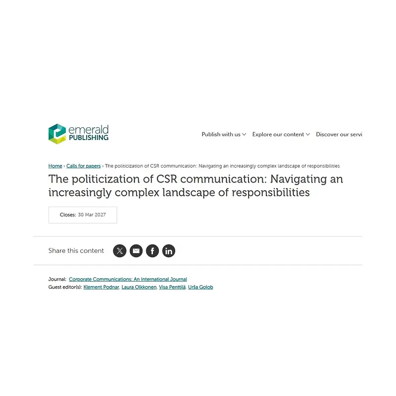 The Politicization of CSR Communication: Navigating an Increasingly Complex Landscape of Responsibilities