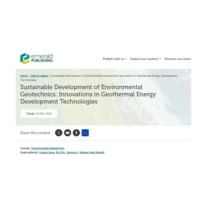 “Sustainable Development of Environmental Geotechnics: Innovations in Geothermal Energy Development Technologies”
