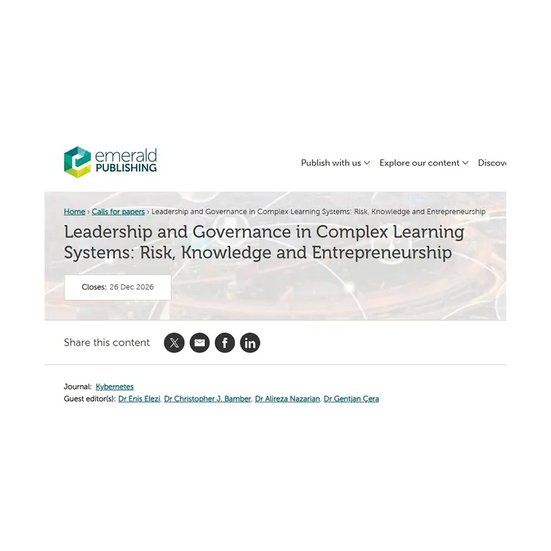 “Leadership and Governance in Complex Learning Systems: Risk, Knowledge and Entrepreneurship”