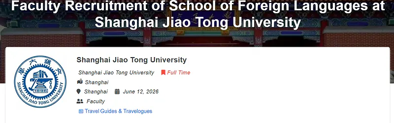 Shanghai Jiao Tong University Recruitment 2026: Faculty Positions at the School of Foreign Languages