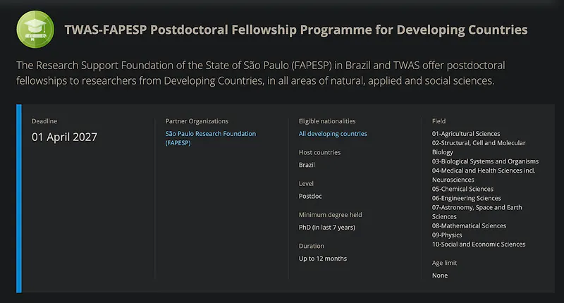 Postdoctoral Fellowship Opportunity: TWAS-FAPESP Postdoctoral Fellowship Programme for Developing Countries – Brazil