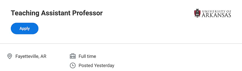 Teaching Assistant Professor – University of Arkansas, Fayetteville