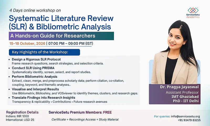 Systematic Literature Review (SLR) & Bibliometric Analysis | Dr. Pragya, IMT Ghaziabad 