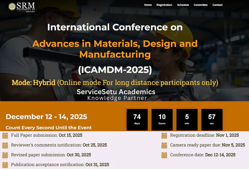 International Conference on Advances in Materials, Design and Manufacturing (ICAMDM 2025), 12–14 December 2025, SRM University-AP