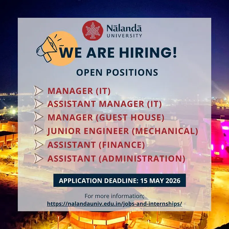 Nalanda University Recruitment 2026: Non-Teaching Positions