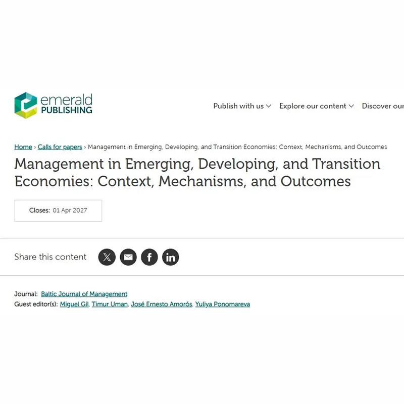 Management in Emerging, Developing, and Transition Economies: Context, Mechanisms, and Outcomes