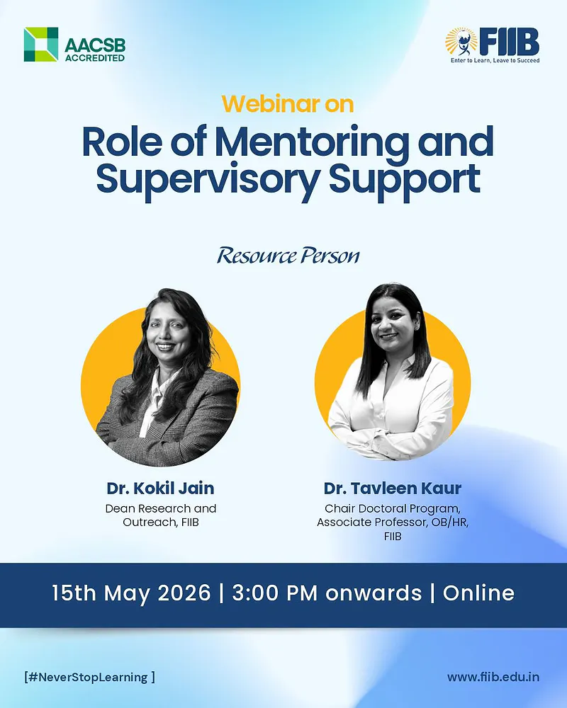 FIIB Free Webinar on “Role of Mentoring and Supervisory Support” for PhD Aspirants