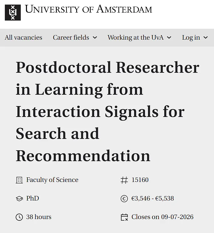 University of Amsterdam Invites Applications for Postdoctoral Researcher in Learning from Interaction Signals for Search and Recommendation