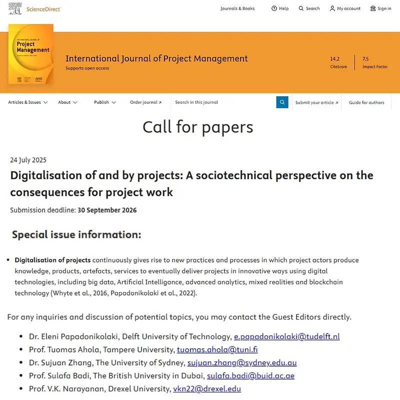  “Digitalisation of and by projects: A sociotechnical perspective on the consequences for project work”