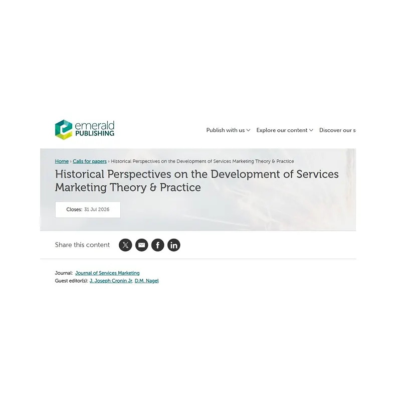 Historical Perspectives on the Development of Services Marketing Theory & Practice