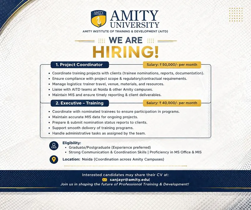 Administrative Recruitment 2026: Amity Institute of Training & Development (AITD)