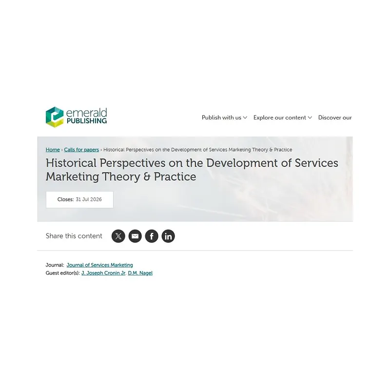 “Historical Perspectives on the Development of Services Marketing Theory & Practice”