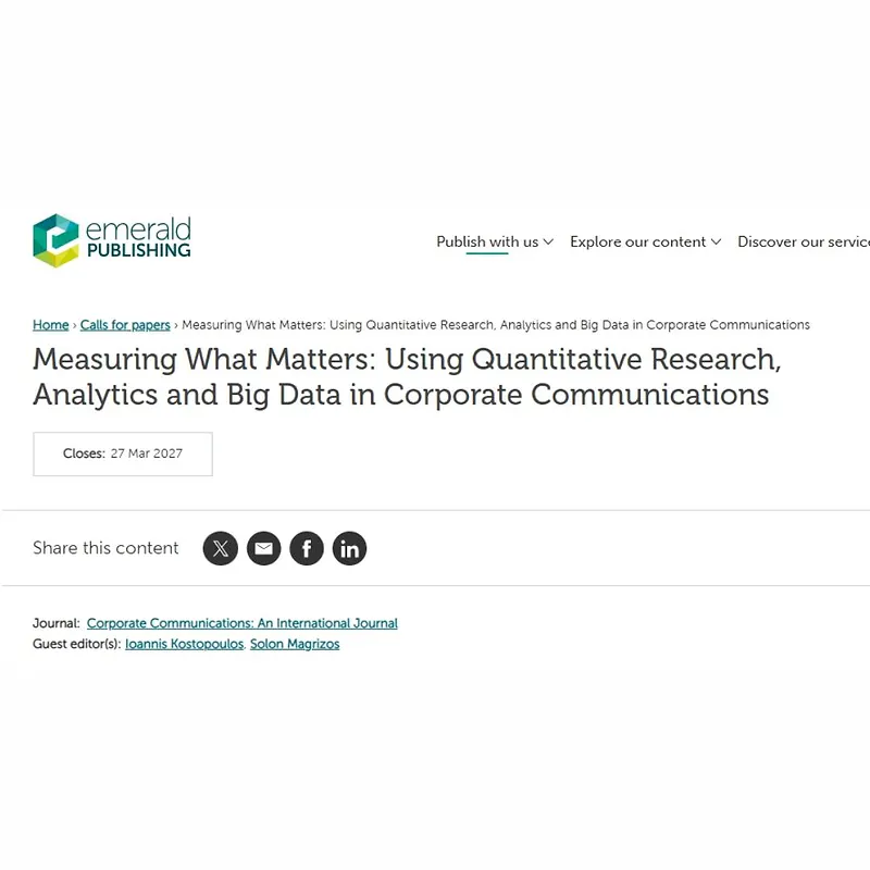Measuring What Matters: Using Quantitative Research, Analytics and Big Data in Corporate Communications