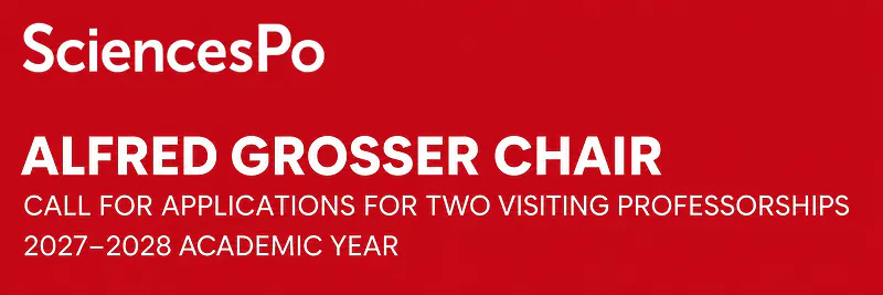 Two Alfred Grosser Visiting Professorships – Sciences Po