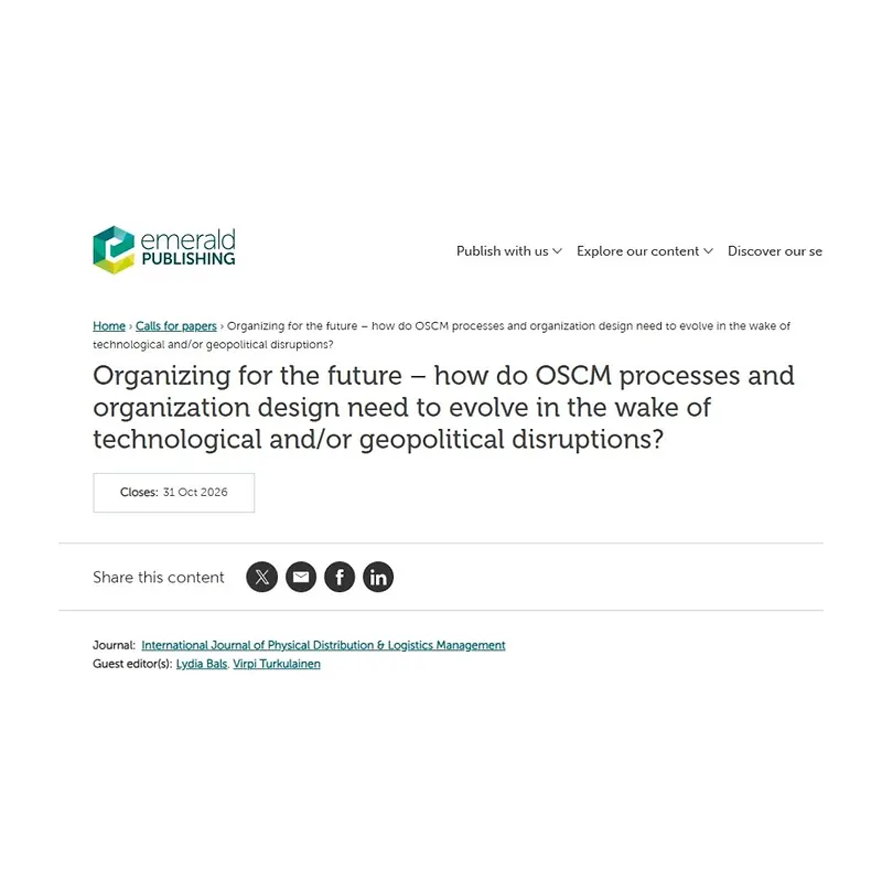 Organizing for the Future – How Do OSCM Processes and Organization Design Need to Evolve in the Wake of Technological and/or Geopolitical Disruptions?