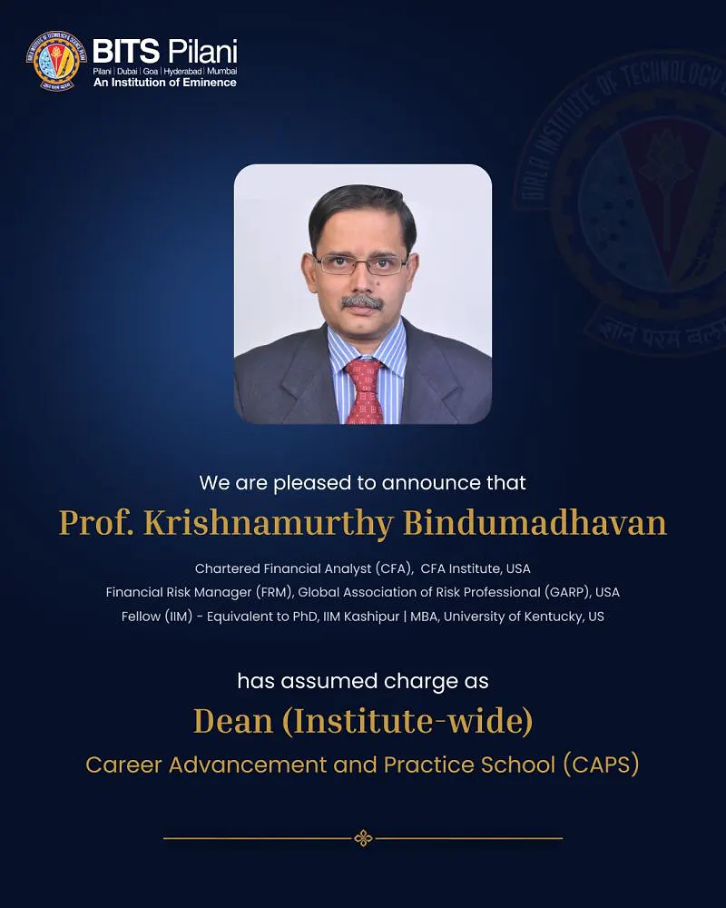 Institutional Announcement: Prof. Krishnamurthy Bindumadhavan Appointed as Dean – Career Advancement and Practice School (CAPS)