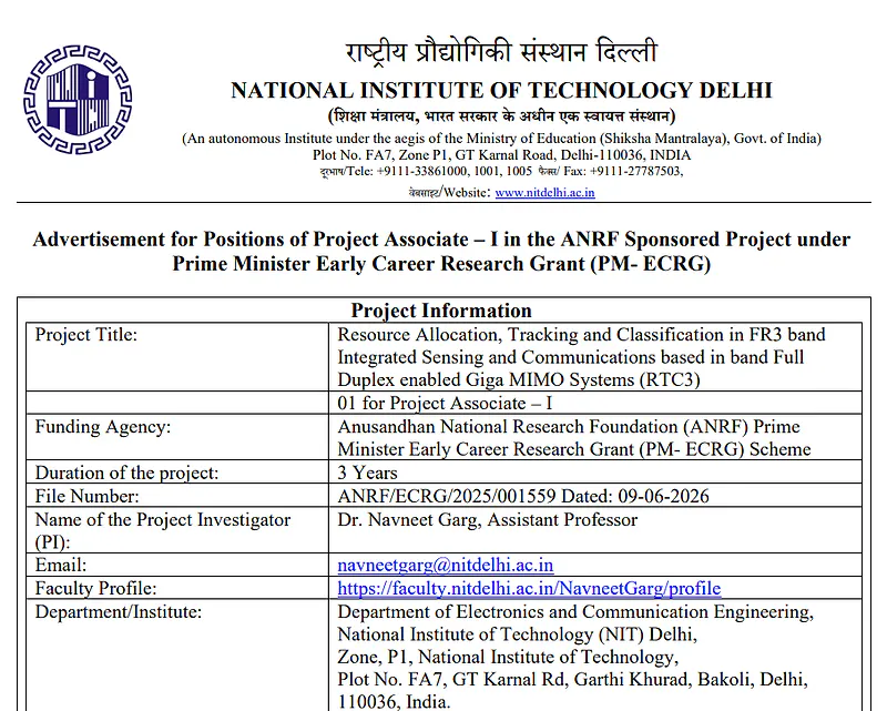 NIT Delhi Project Associate-I Recruitment 2026 – ANRF-Funded Research Project in Electronics and Communication Engineering