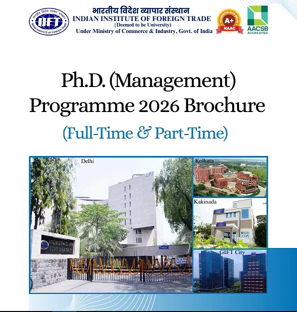 PhD Admission 2026: Indian Institute of Foreign Trade (IIFT)