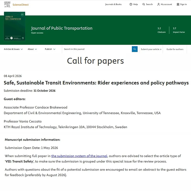 Safe, Sustainable Transit Environments: Rider Experiences and Policy Pathways