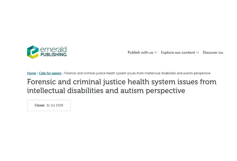 Call for Papers: Forensic & Criminal Justice Issues in Intellectual Disabilities and Autism