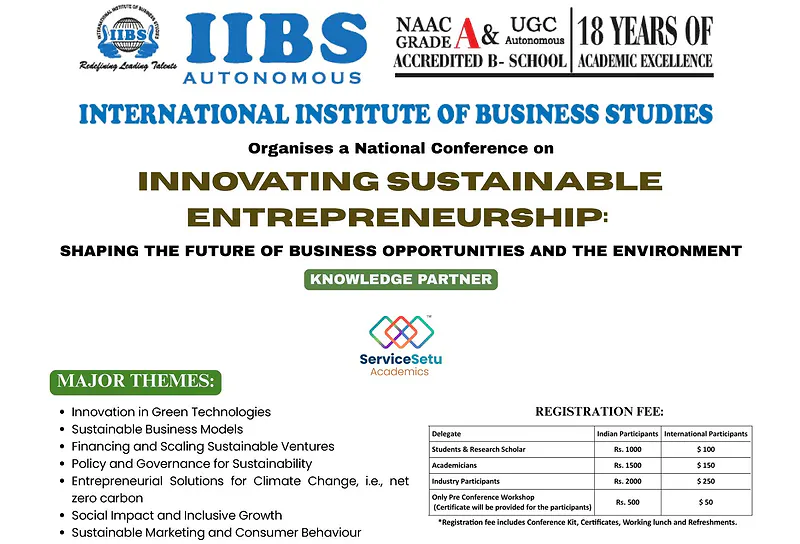 National Conference on Innovating Sustainable Entrepreneurship (ISE 2025) | International Institute of Business Studies (IIBS), Bengaluru
