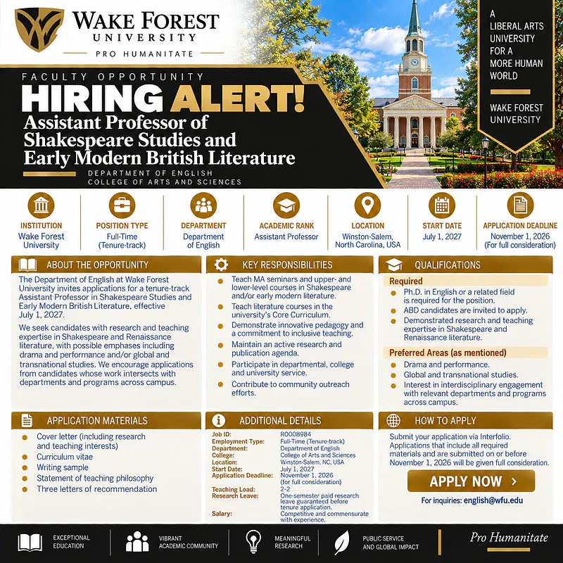 Assistant Professor of Shakespeare Studies and Early Modern British Literature – Wake Forest University