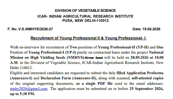 Academic Opportunity: Young Professional-II & Young Professional-I – ICAR-Indian Agricultural Research Institute