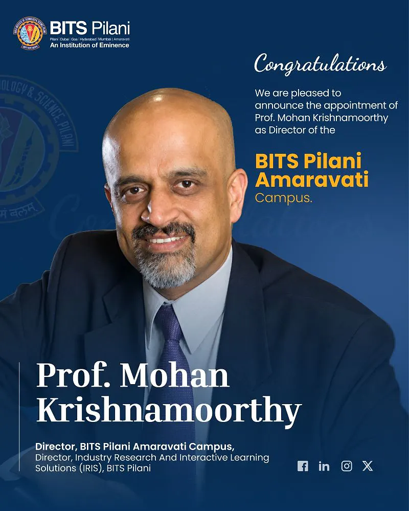 Congratulations to Prof. Mohan Krishnamoorthy on His Appointment as Director, BITS Pilani Amaravati Campus