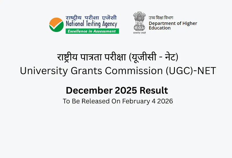 UGC NET December 2025 Result To Be Released On February 4, See details