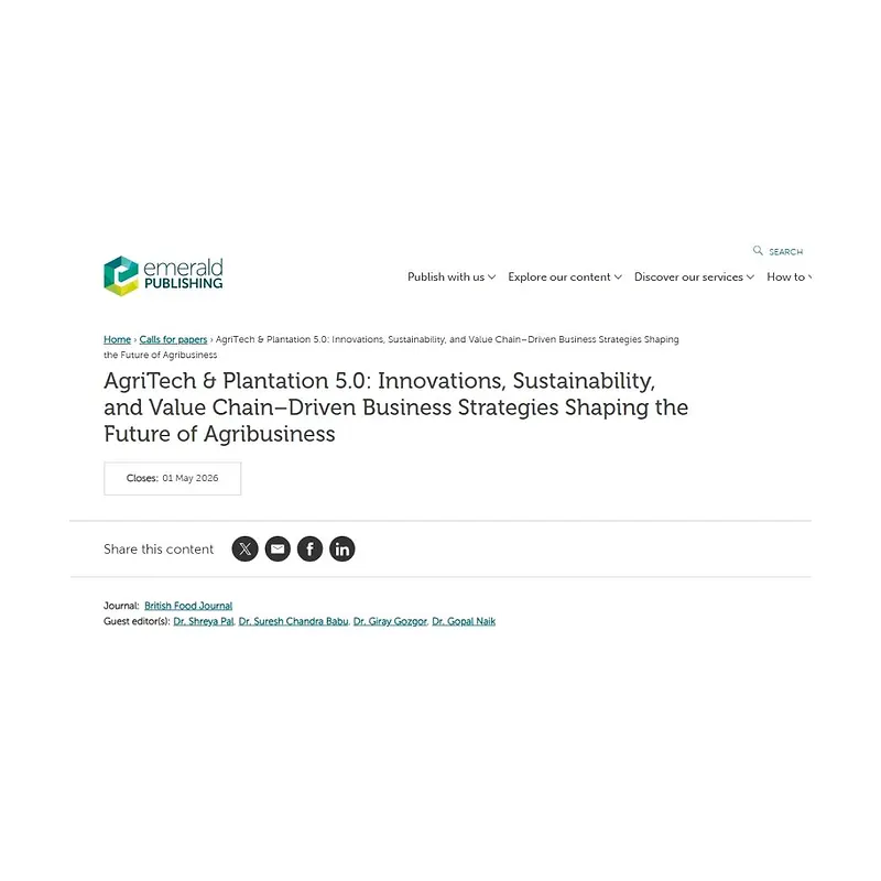 “AgriTech & Plantation 5.0: Innovations, Sustainability, and Value Chain–Driven Business Strategies Shaping the Future of Agribusiness”*
